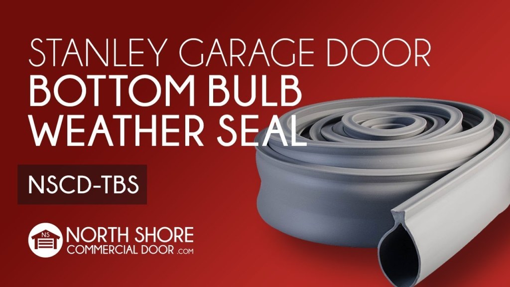 Picture of: Stanley Garage Door Bottom Bulb WeatherSeal